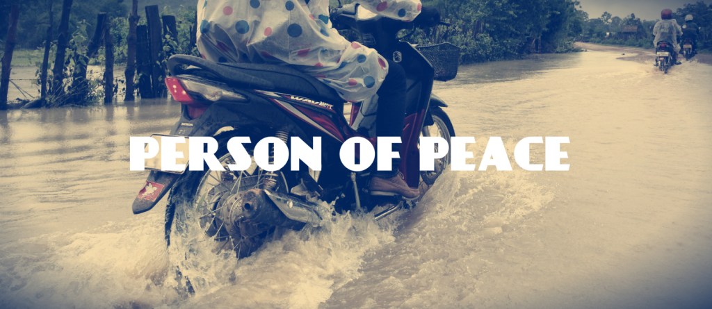 4 Tips for Finding the Person Of Peace 